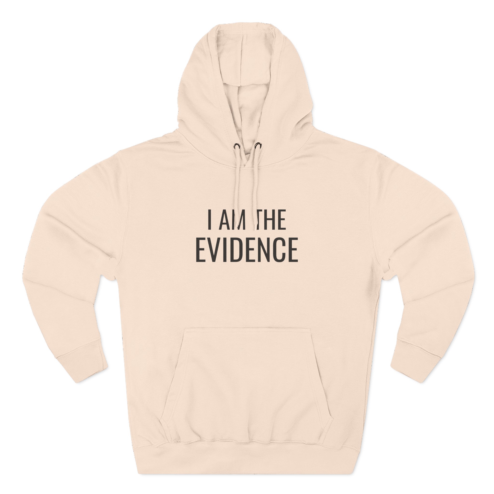 I Am The Evidence Fleece Hoodie- Unisex - Image 10