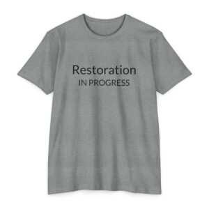 Restoration in Progress- Unisex Jersey T-Shirt