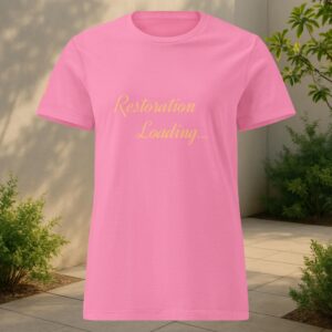 "Restoration Loading..." Women's T-shirt